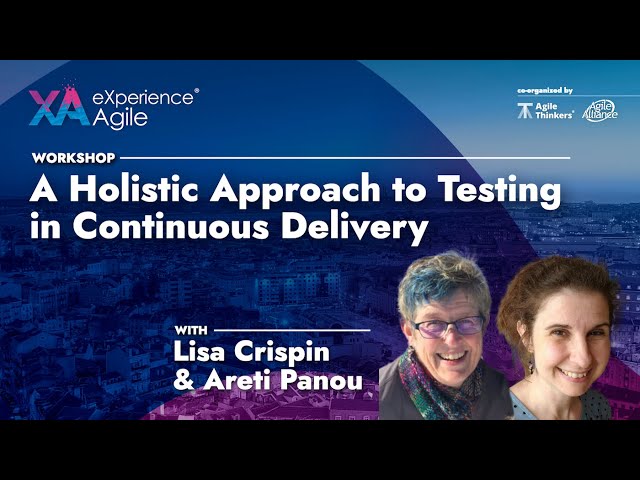 Next Level Testing with Lisa Crispin